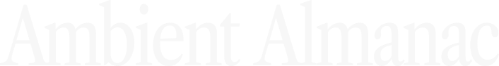 Ambient Almanac